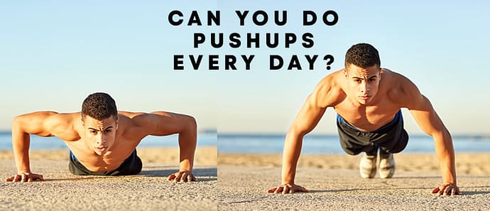 Pushups every day